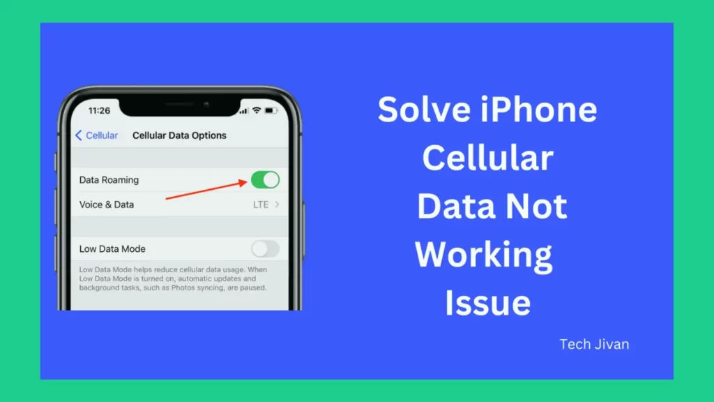 iPhone cellular data not working issue