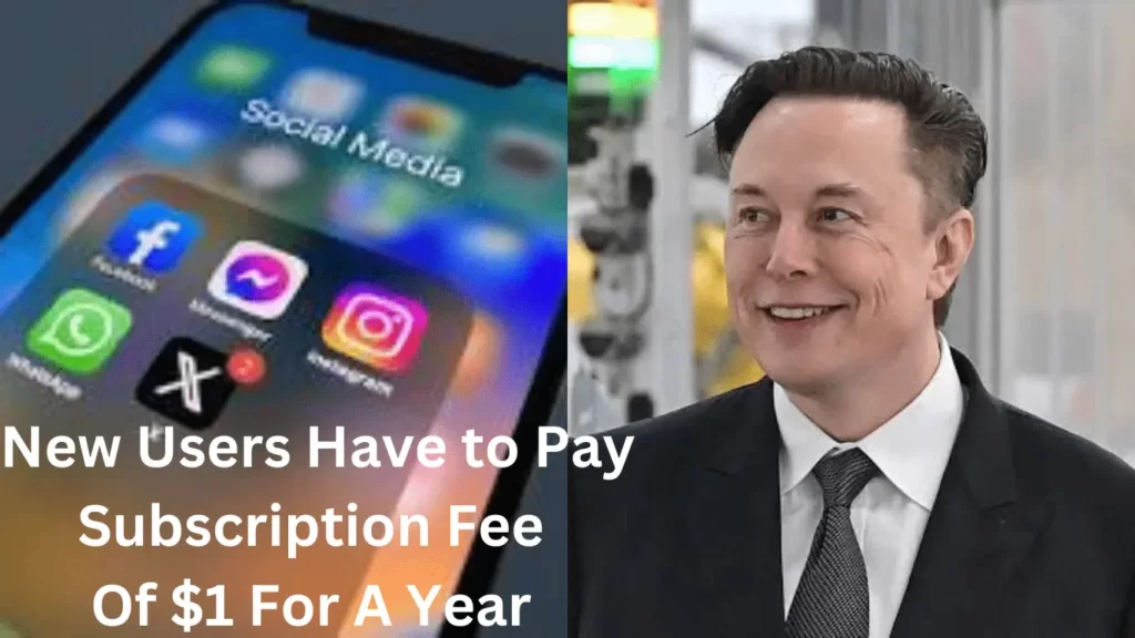Big Announcement From Elon Musk: X Starts Charging New Users $1 A Year Subscription Fee