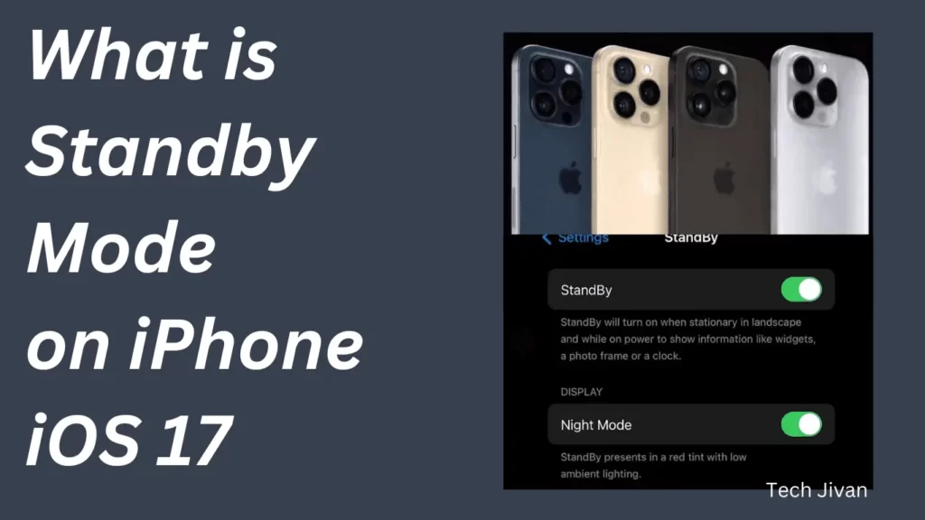 What is Standby mode on iPhone iOS 17