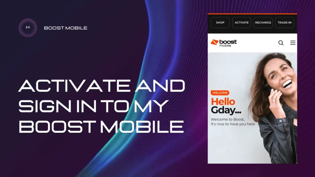 Boost Mobile Login by activating