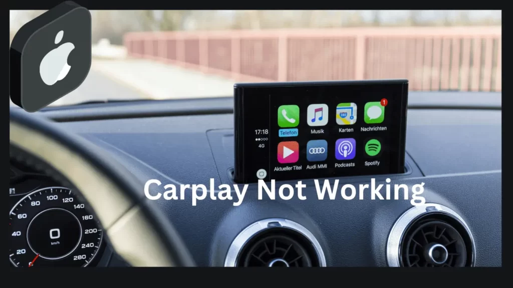 Apple CarPlay Not Working of a car