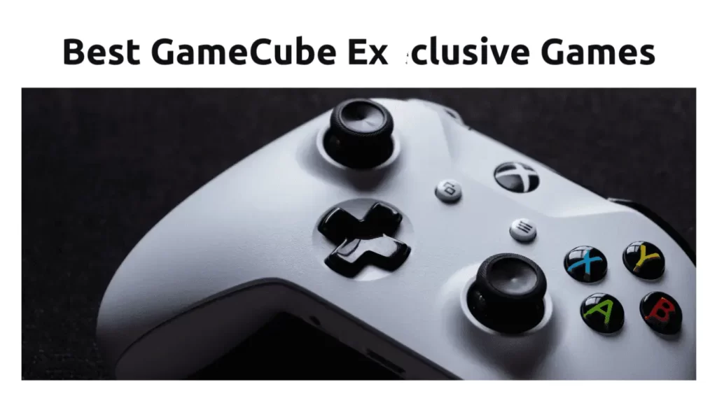 Best GameCube Exclusive games written above game controller