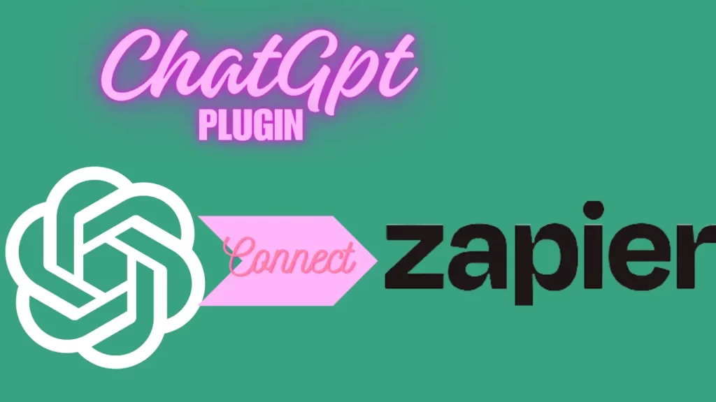 Green background with chatgpt logo and zapier logo with arrow between both logos above of the logo is written chatgpt plugins