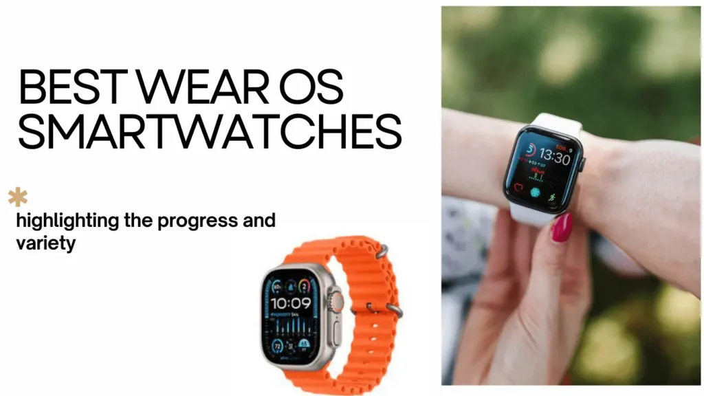 Best wear os smartwatches