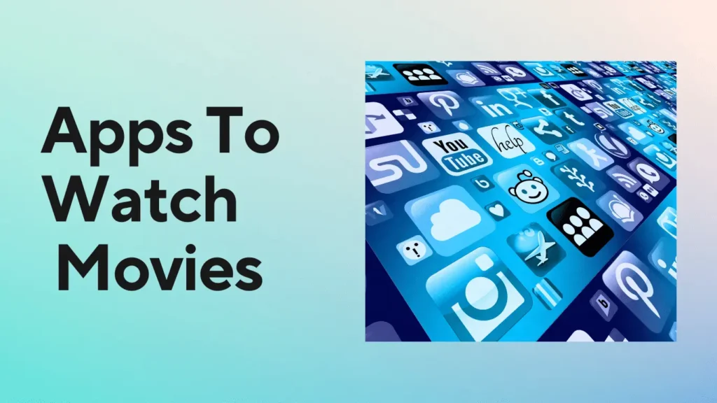 Best apps to watch movies for free